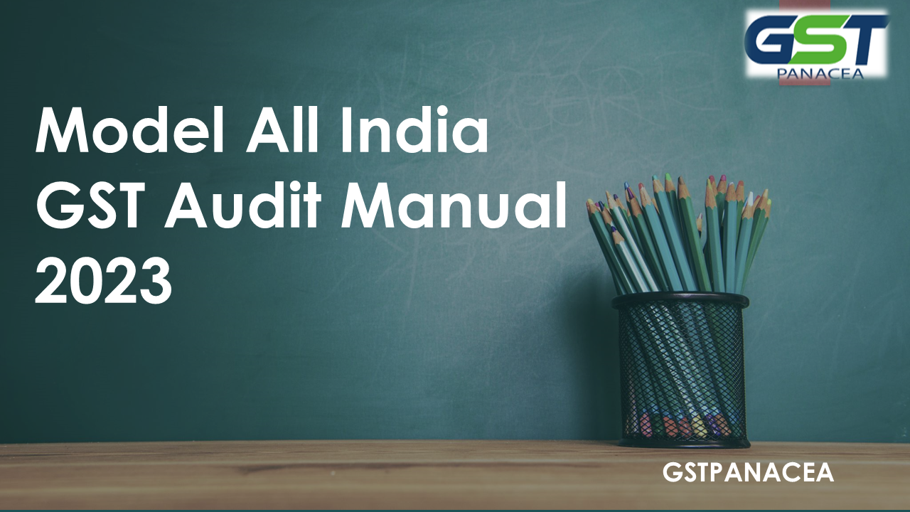 Definition Of Audit Under CGST/SGST Act, 2017